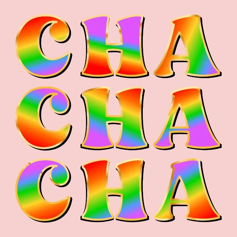 RAINBOW DANCE - DANCING CHA CHA CHA
