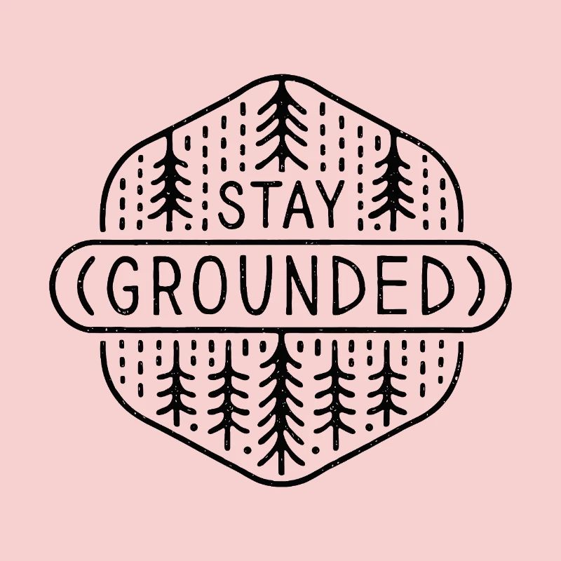 Grounding stay grounded mindfulness practice