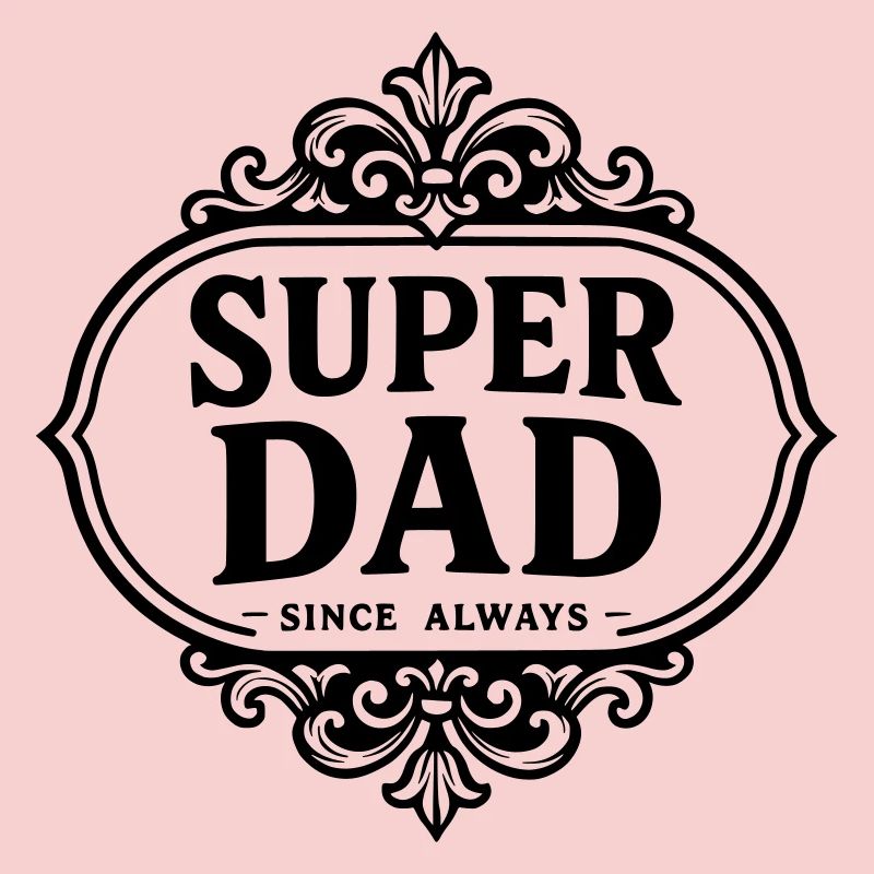 Super dad since always