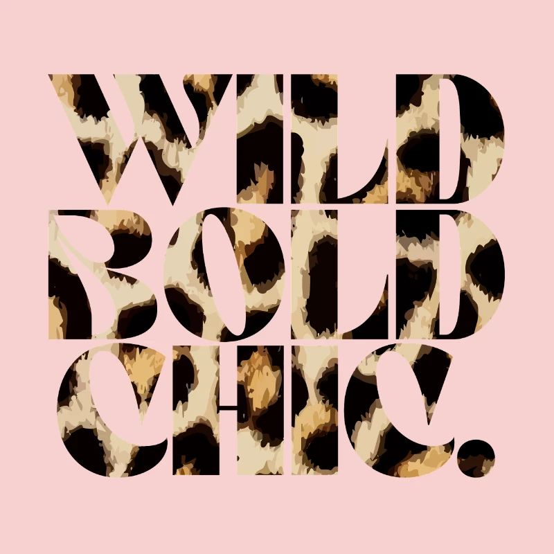 Wild Bold Chic Typography