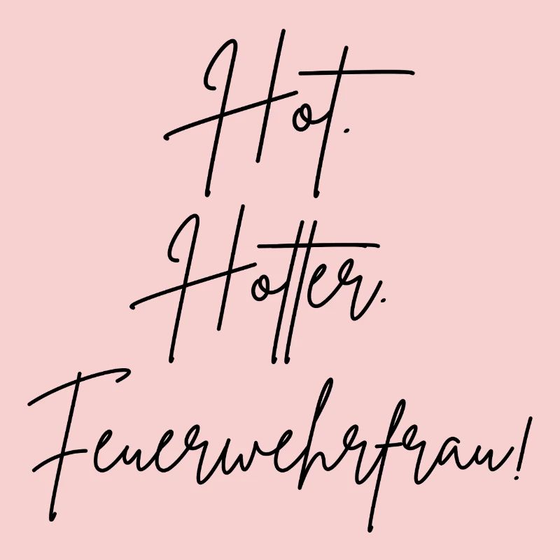 pompier chaud plus chaud