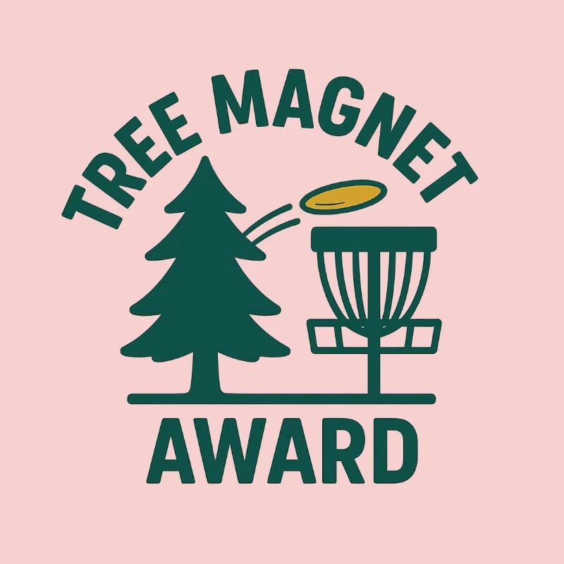 Tree Magnet Award – Funny Disc Golf Design