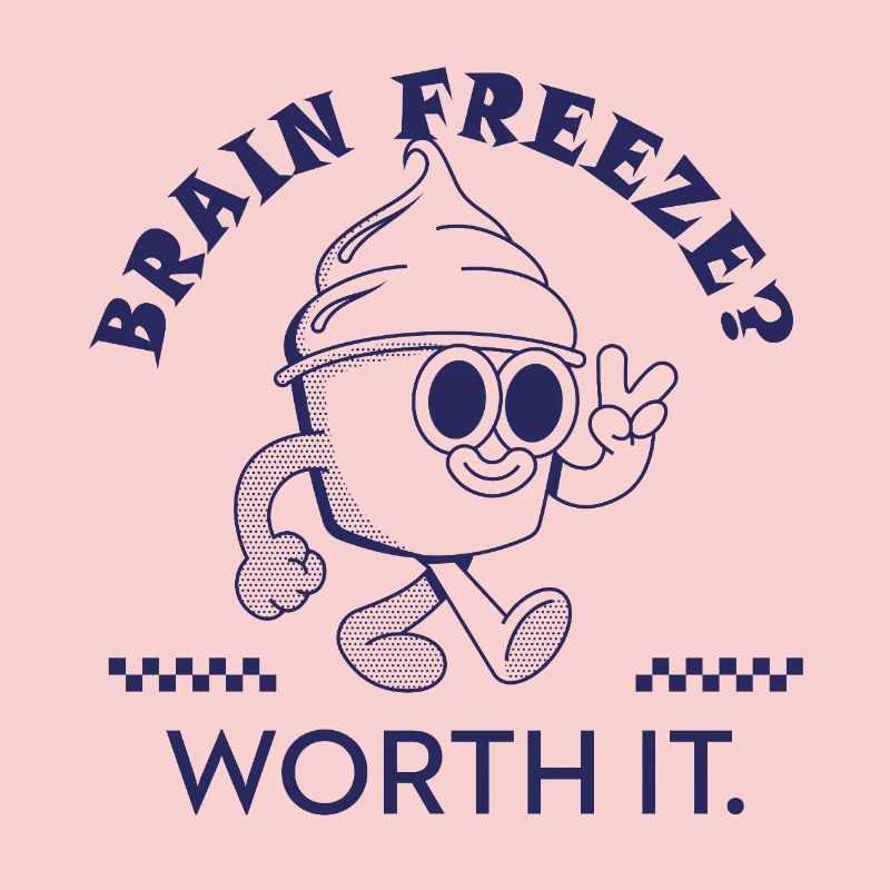 Brain Freeze Worth It – Lustiges Eiscreme Design