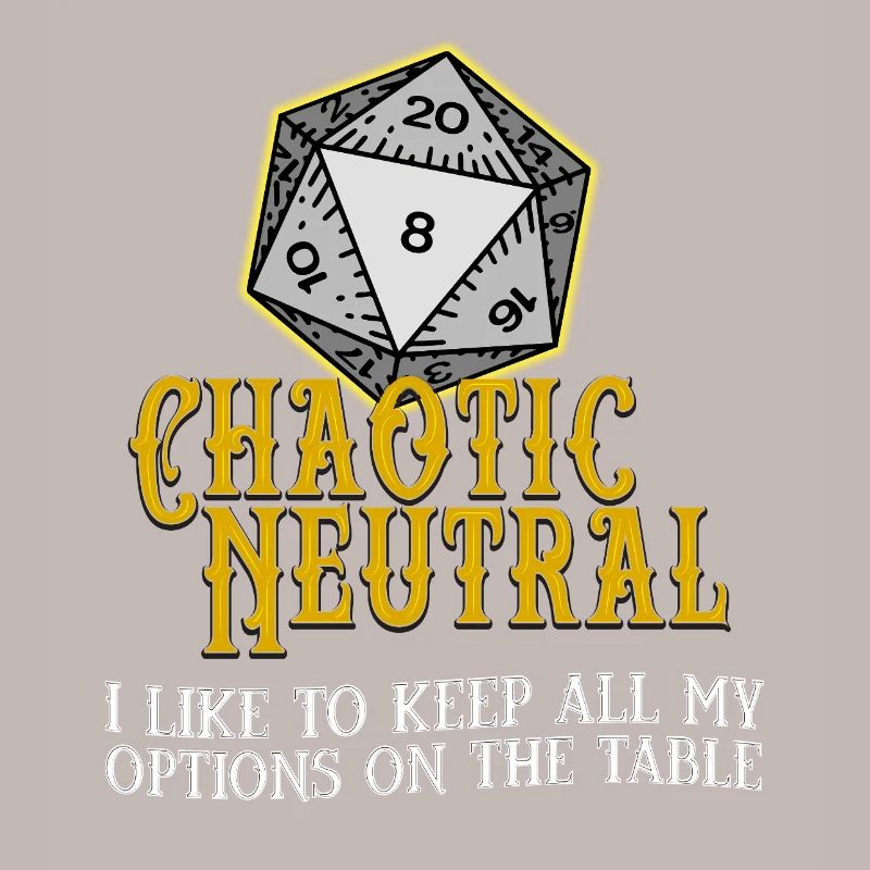Chaotisch Neutral D20