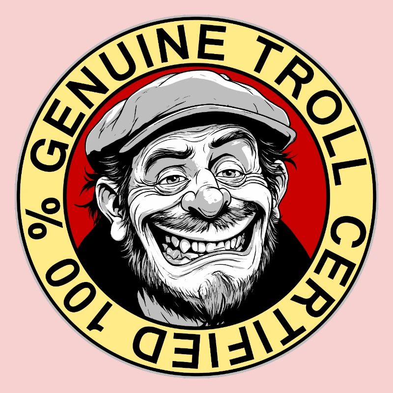 Véritable badge certifié Troll