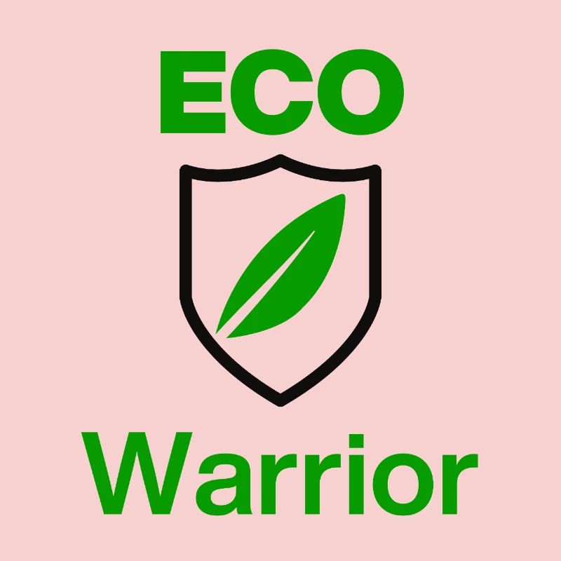 ECO Warrior. Green Mindset, Ecologies first