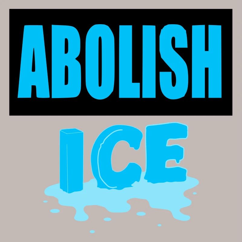 Abolish I.C.E : 