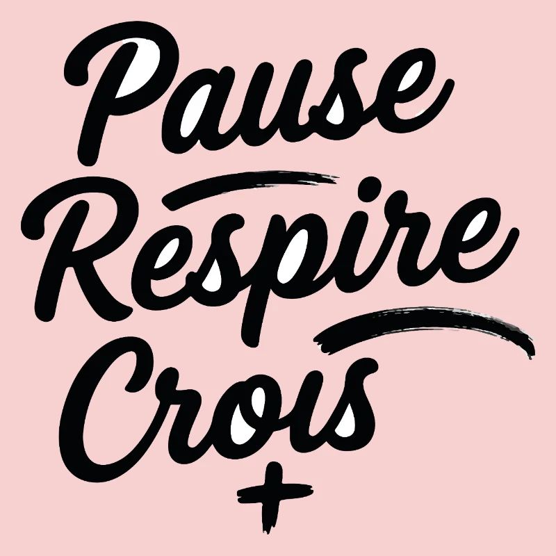 Pause Respire Crois Script