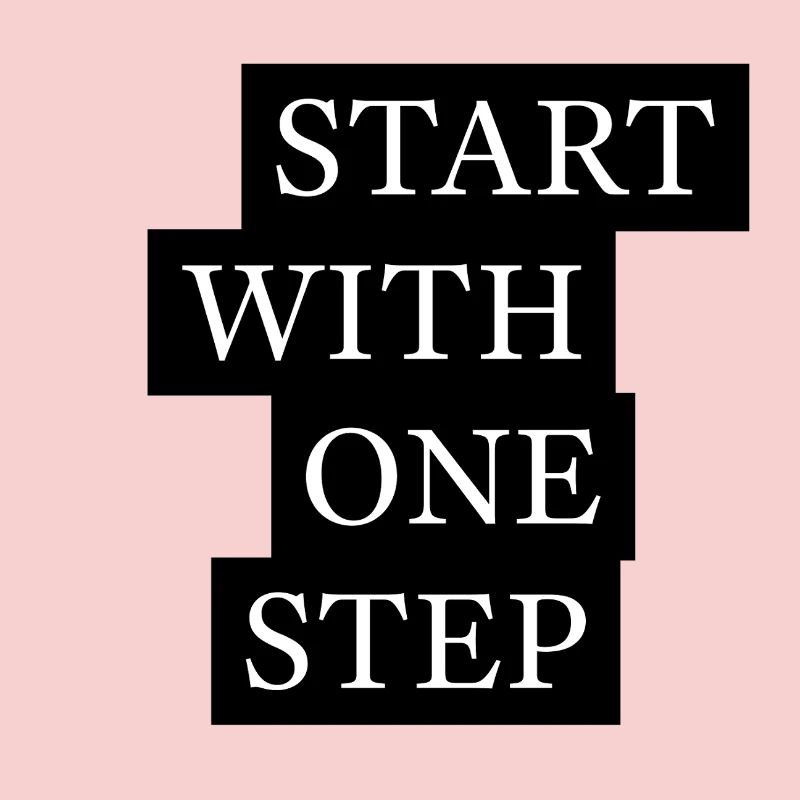 Start With One Step Motivation