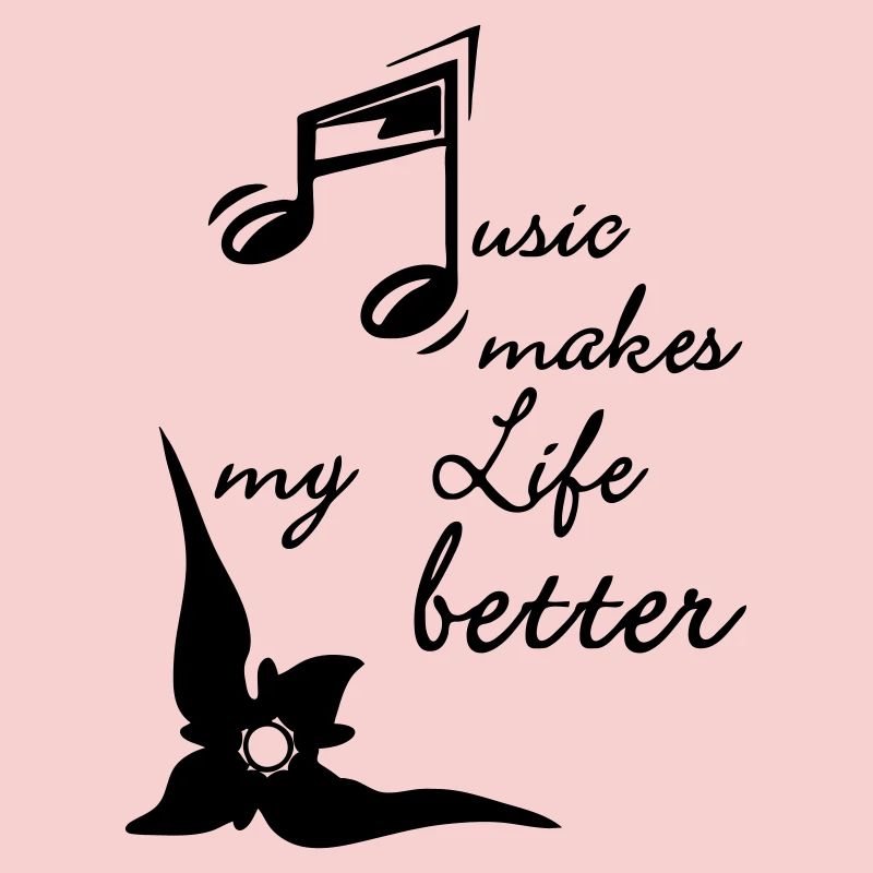Music makes my Life better