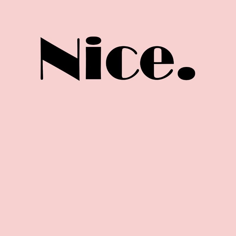 Nice Nice Mega Nice