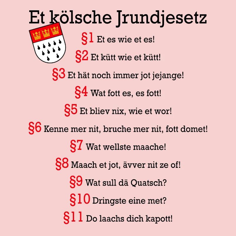 Et kölsche Jrundjesetz Kölner Grundgesetz Kölsch