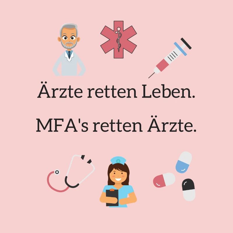 Doctors save lives. MFA's save doctors.
