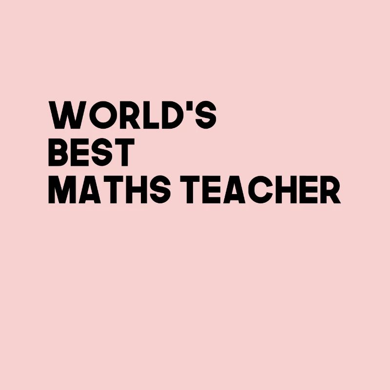 Best math teacher math teacher