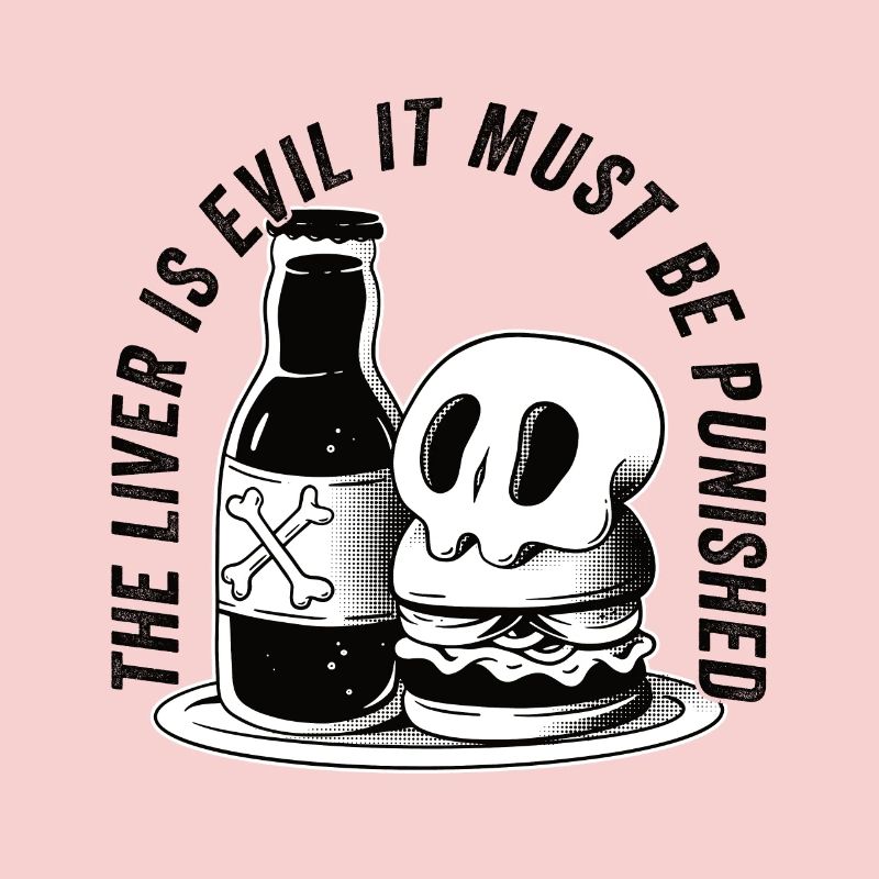 The liver is evil and is punished