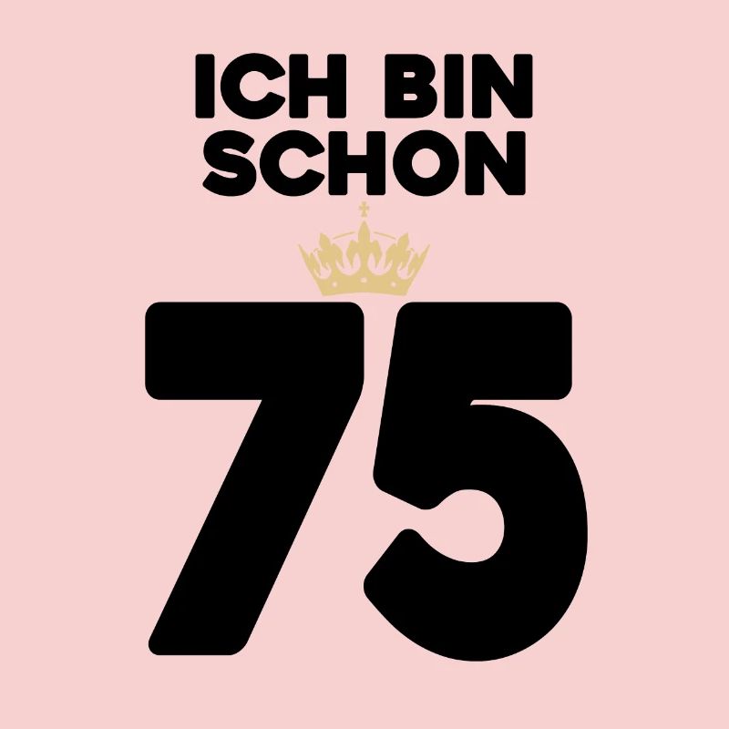 75 Geburtstag - 75 Jahre mit Krone