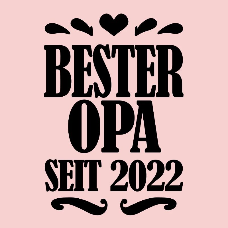 Bester Opa seit 2022