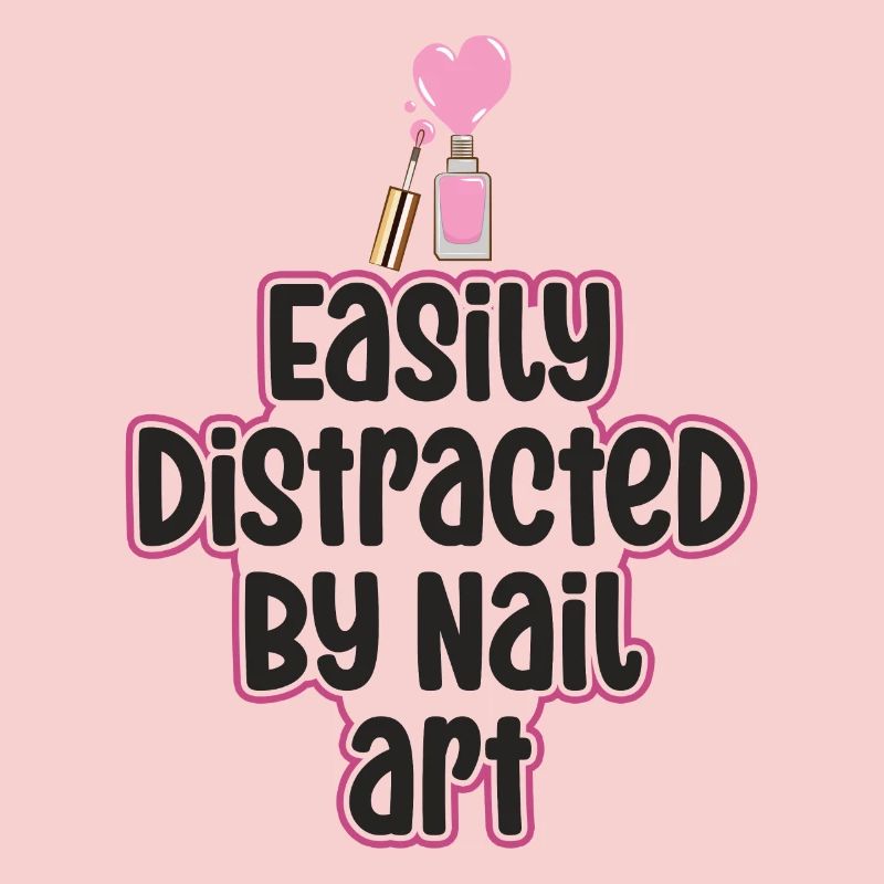 Easily distracted by Nail Art Nail Tech