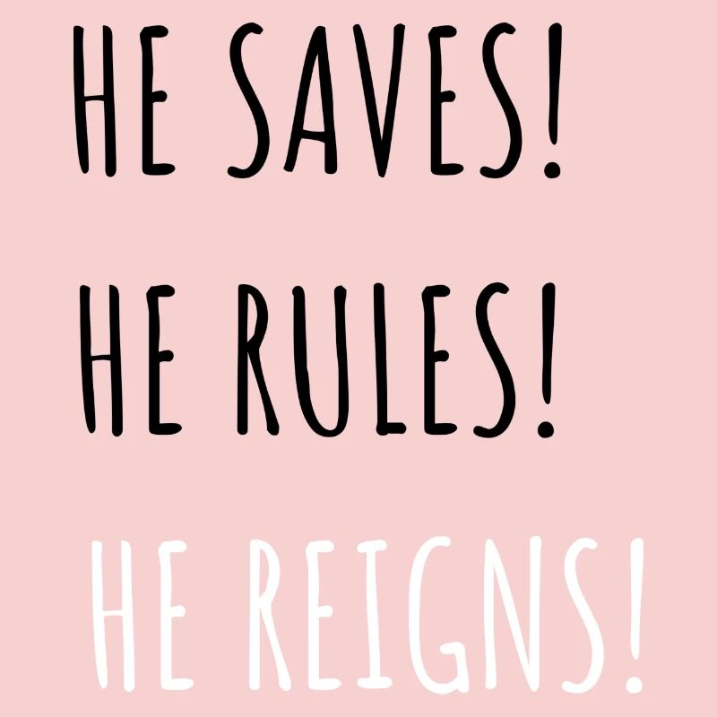 He Reigns