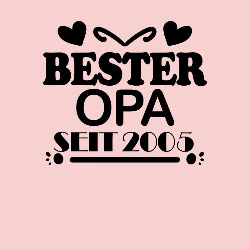 Bester Opa seit 2005