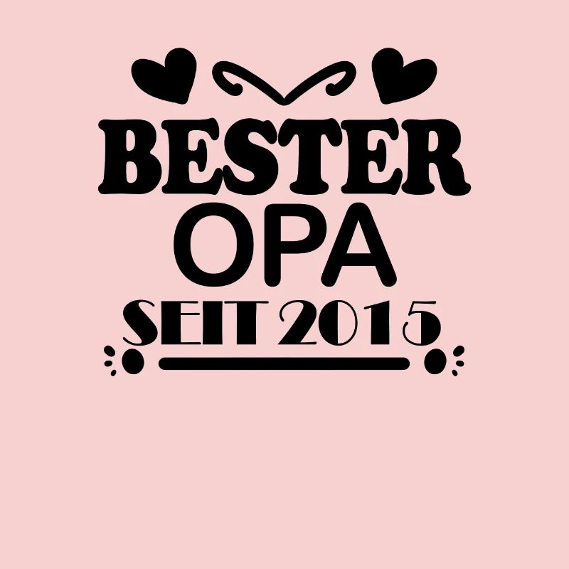 Bester Opa seit 2015