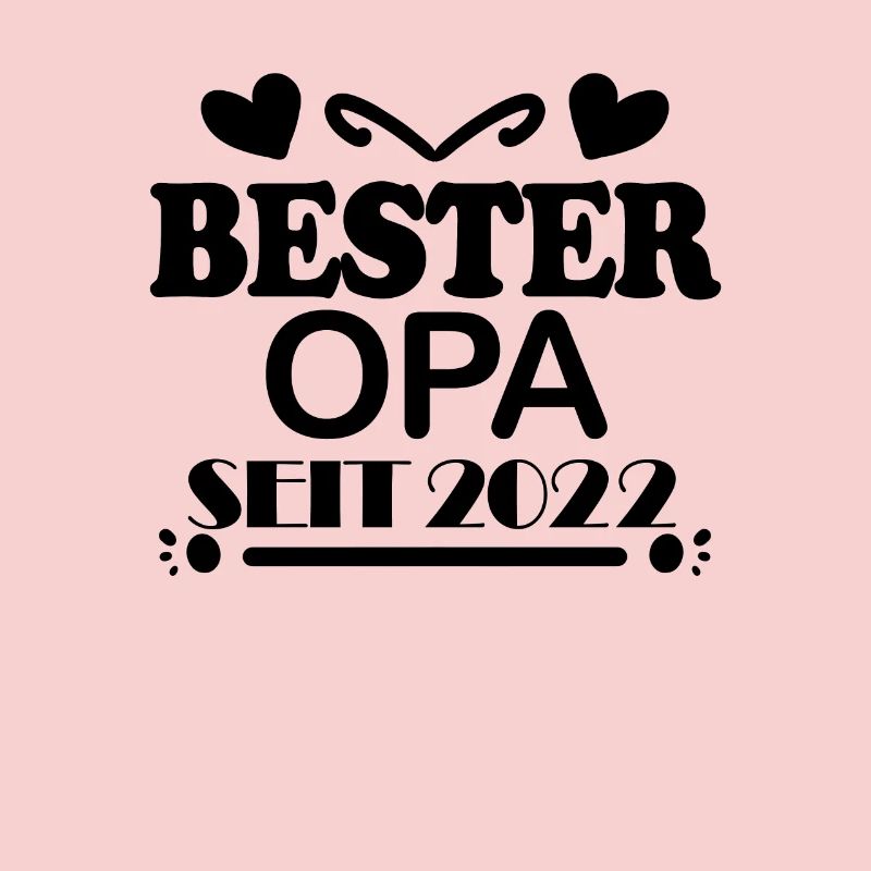 Bester Opa seit 2022