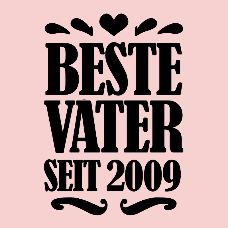 Bester Vater seit 2009