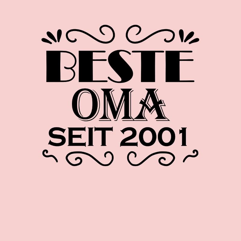 Beste Oma seit 2001 - Oma Geschenk