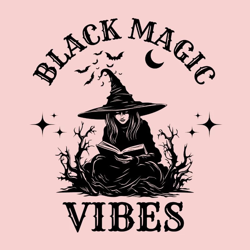 Black Magic Vibes Funny Witch Magic