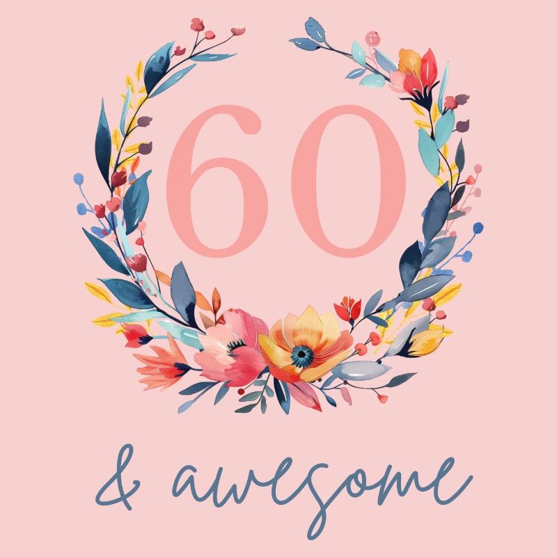 60 & awesome! customizable