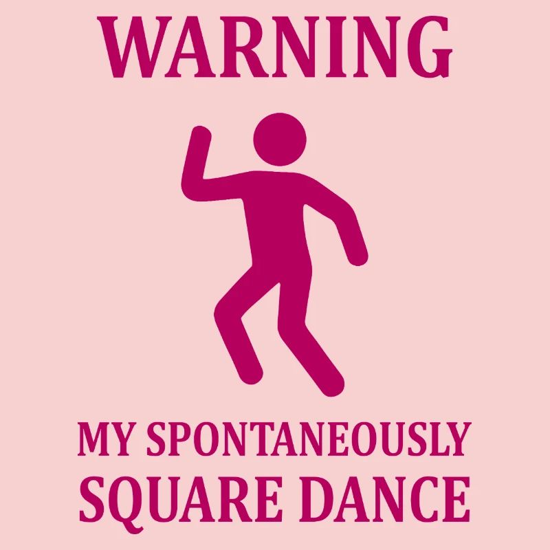Warning Square Dance