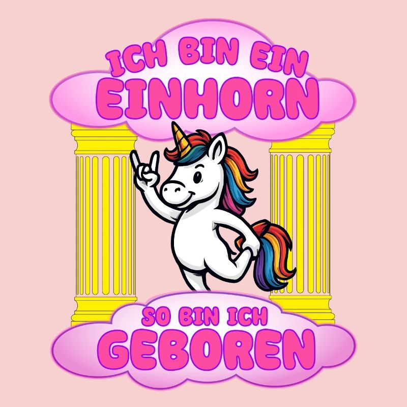 Ich bin als ein Einhorn geboren