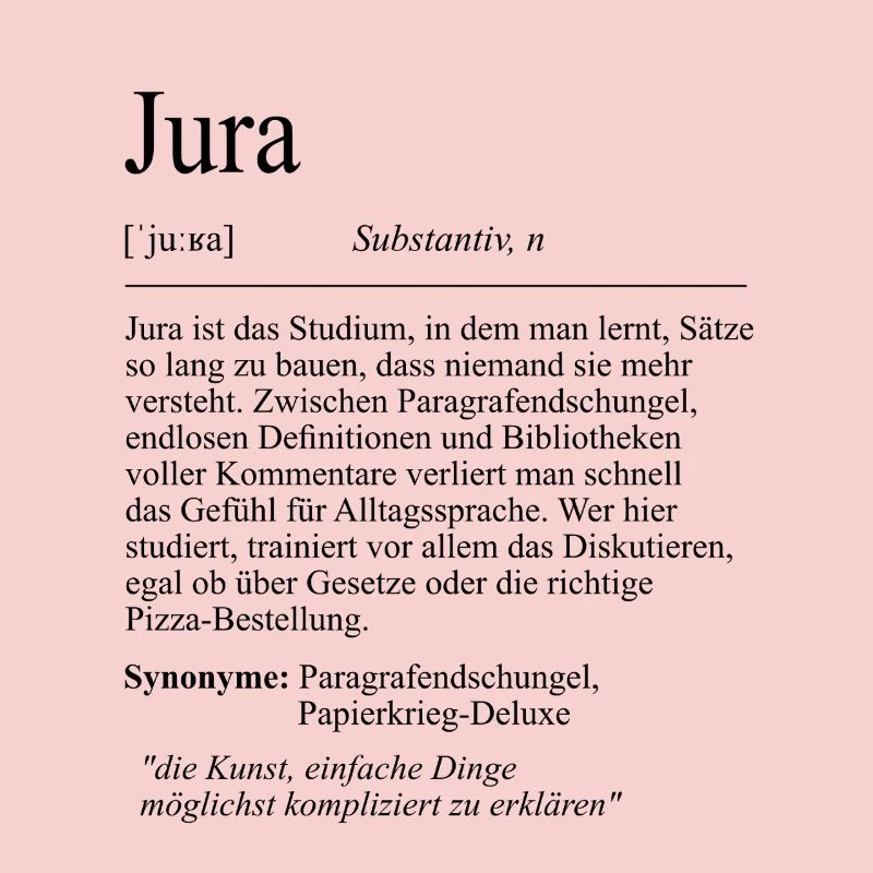 Unispruch "Jura" Student Geschenk, Studenten