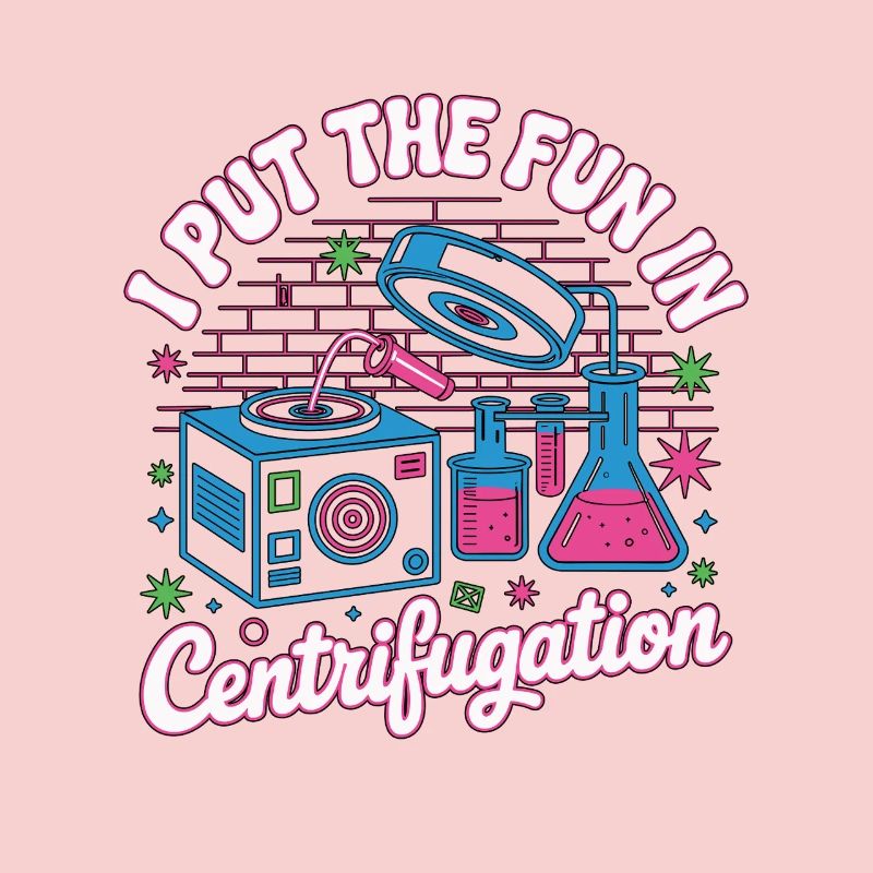 Lab Technician I Put The Fun In Laboratory Work