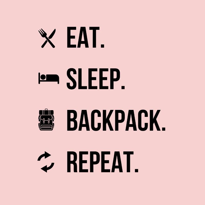 Manger, dormir, sac à dos, répéter – Chemise d’aventure