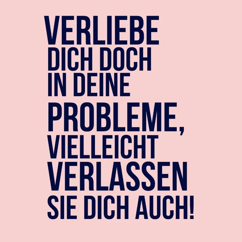 about going wild - fall in love with your problem