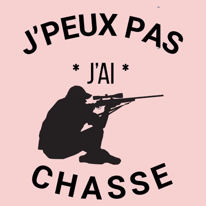 J'peux pas j'ai chasse