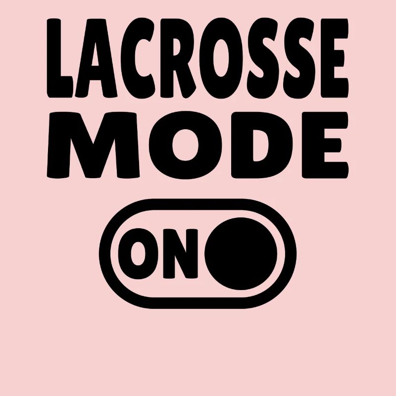 Lacrosse Mode ON