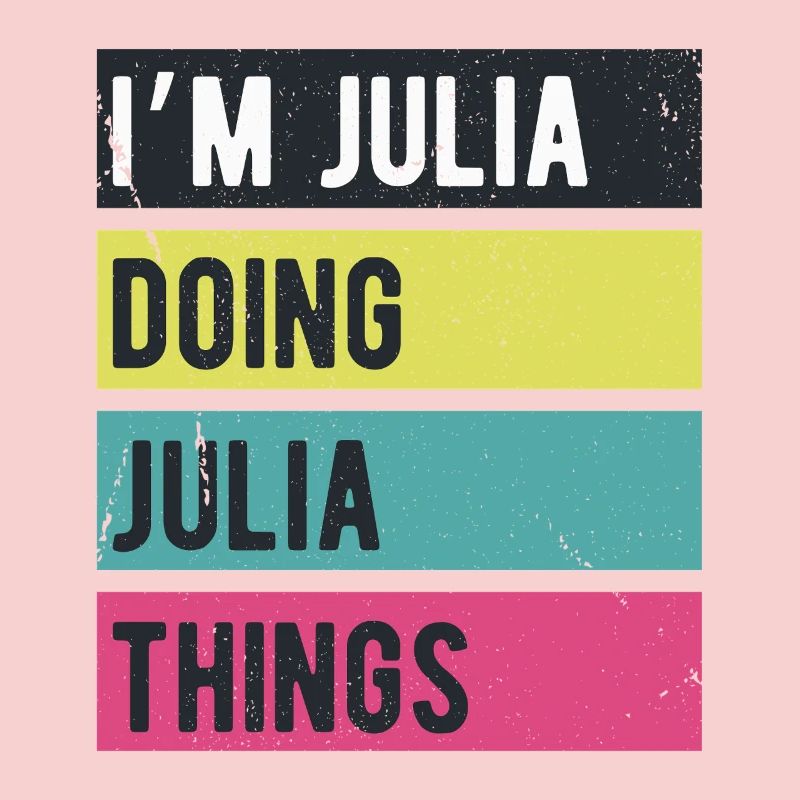 Ich bin Julia Mache Julia Dinge Retrofarben