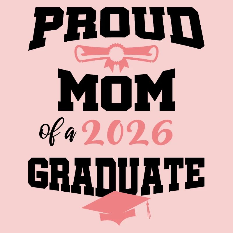 Stolze Mutter Absolvent 2026 Bachelor Master