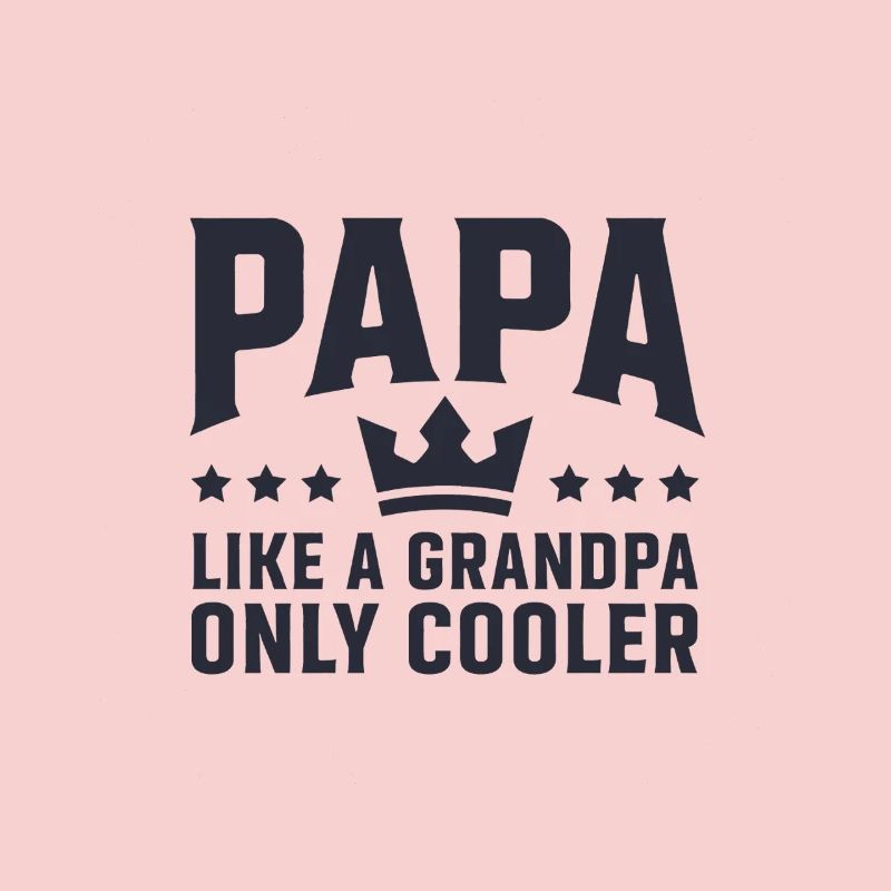Papa cool Comme un grand-père Juste plus cool