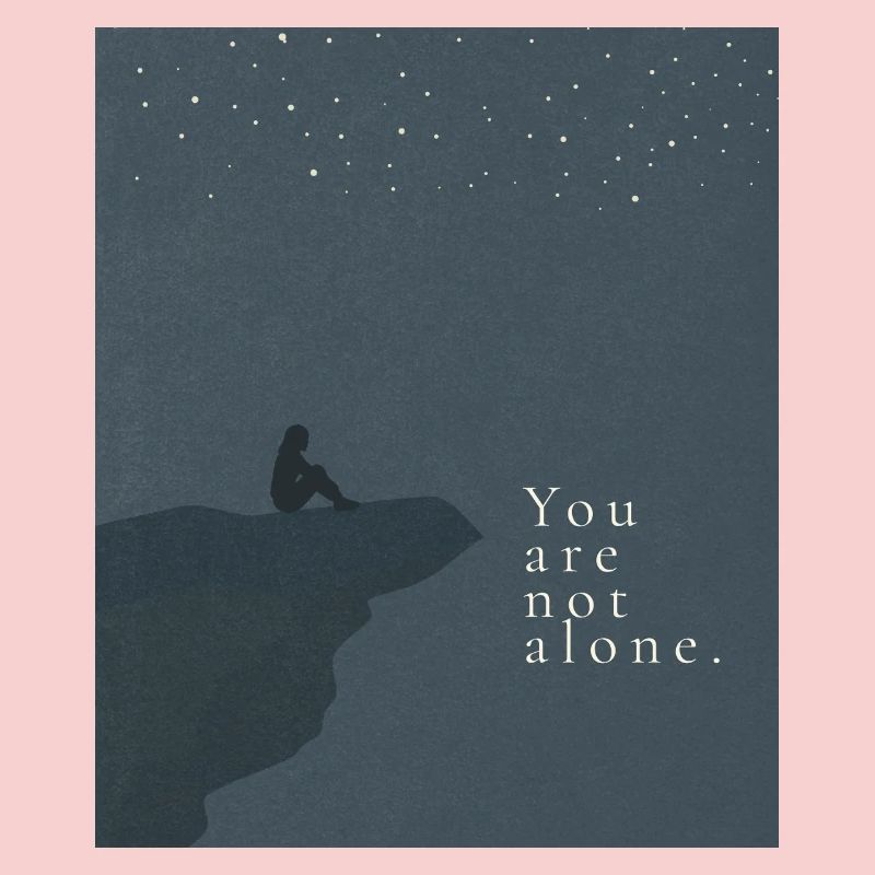 You are not alone