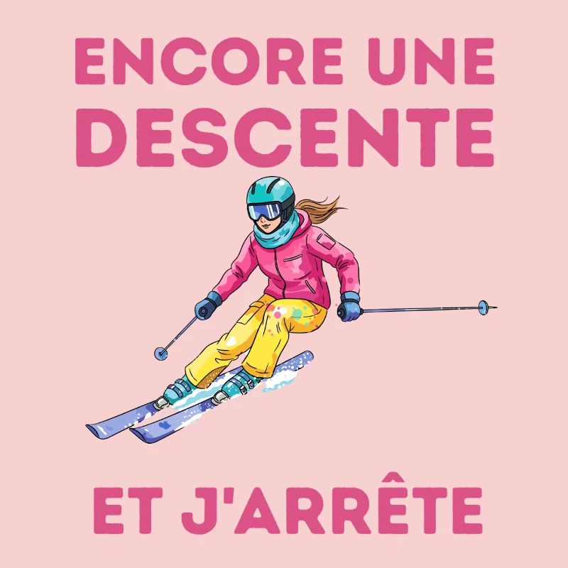 Encore une descente et j'arrête