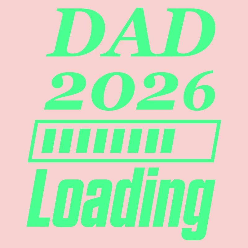 Dad 2026 Loading