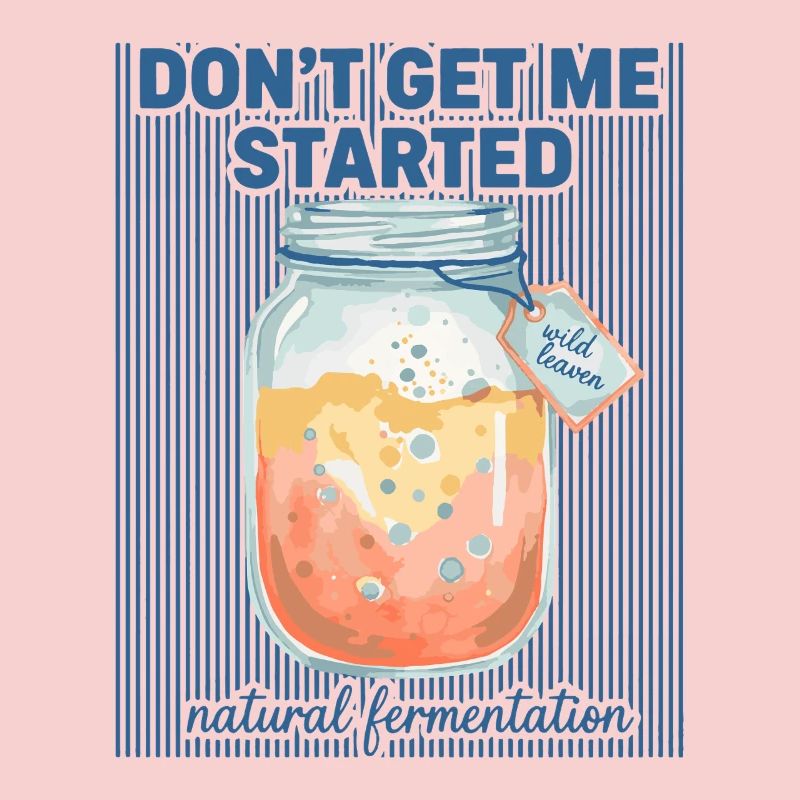 Sourdough Bread Baking Dont Get Me Started Era