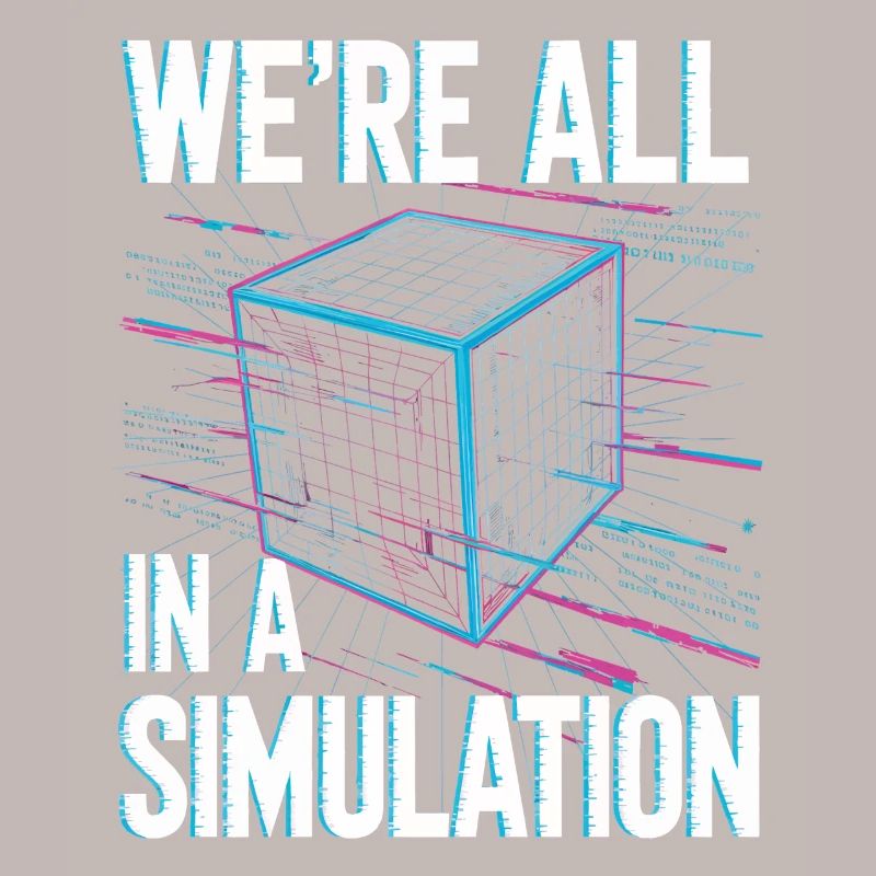 Wir sind alle in einer Simulation