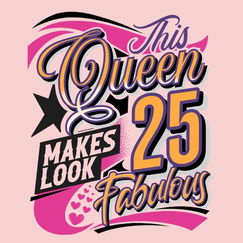 25th Birthday Queen