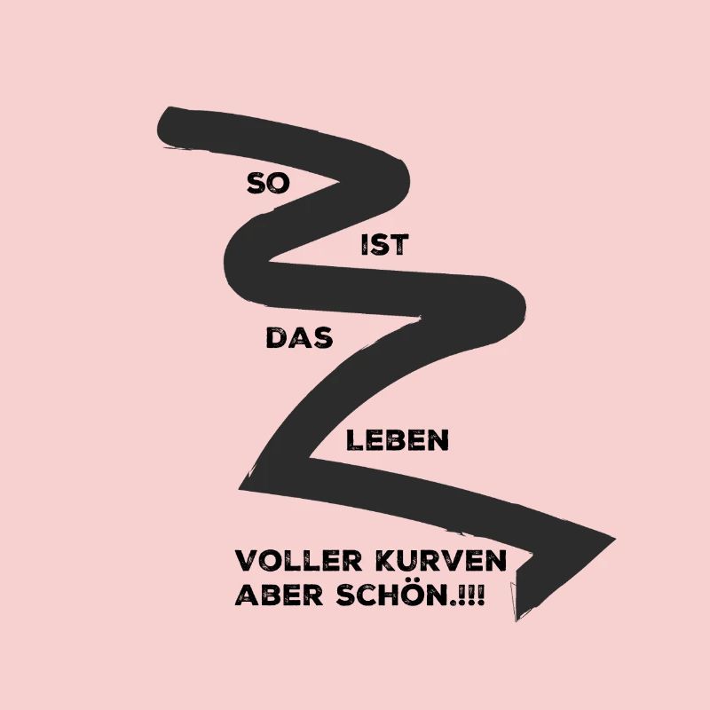 Kurven erleben , oder ausleben.