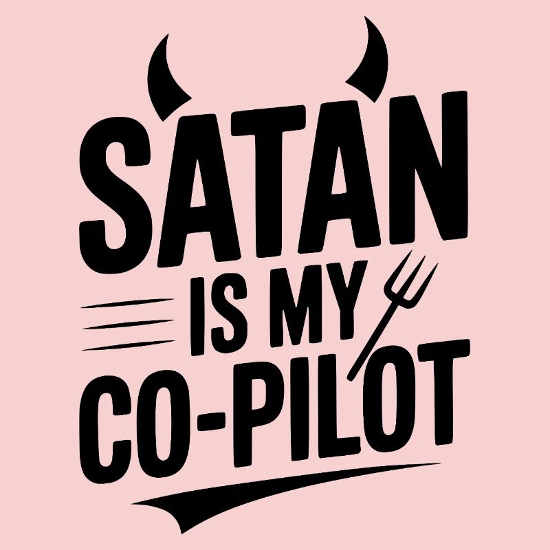 Satan ist mein Co-Pilot