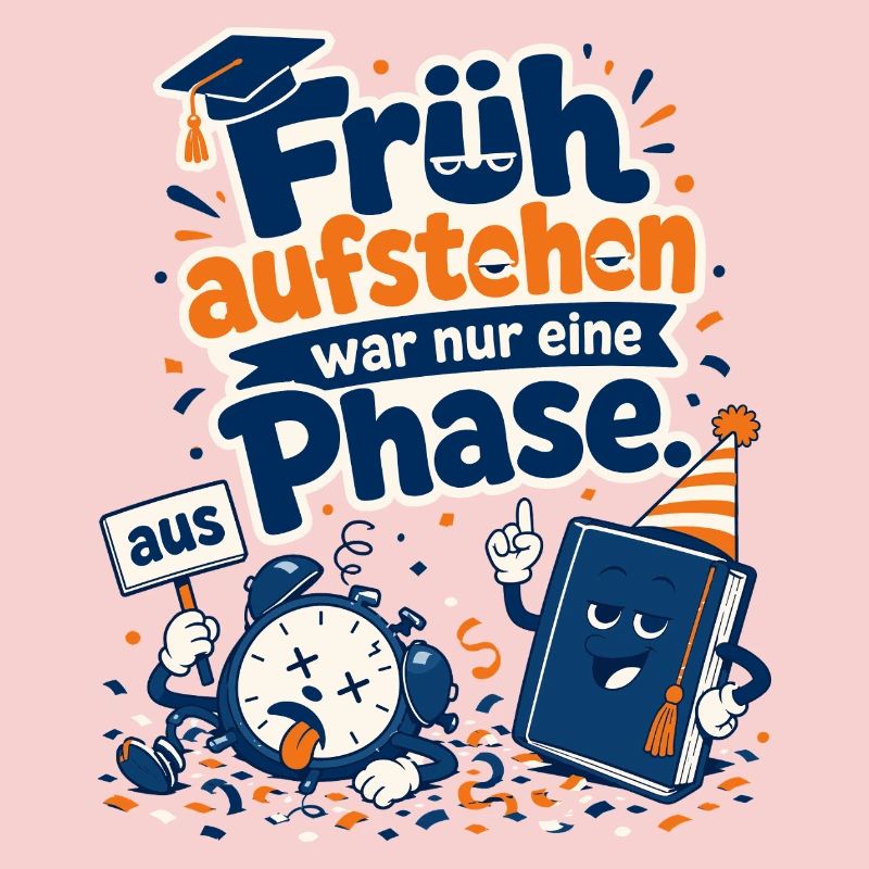 Früh aufstehen war nur eine Phase.